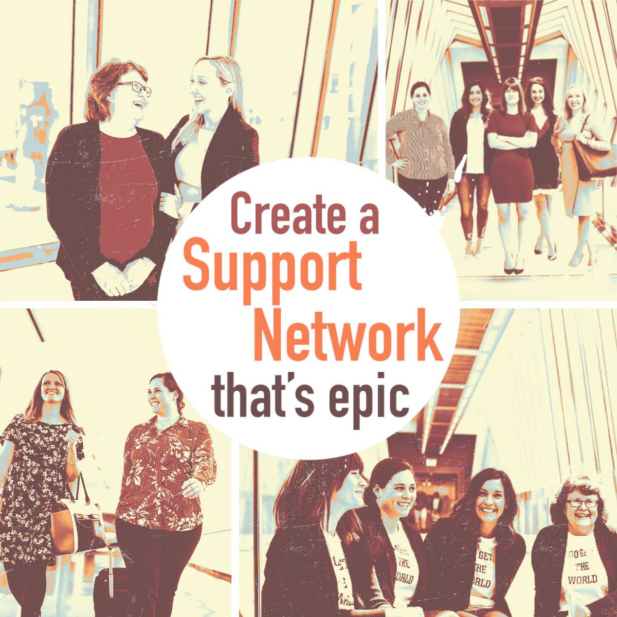 Create a support network that's epic.